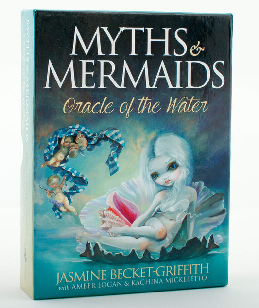 Myths and Mermaids, Oracle of the Water by Jasmine Becket-Griffith, Amber Logan and Kachina Mikeletto
