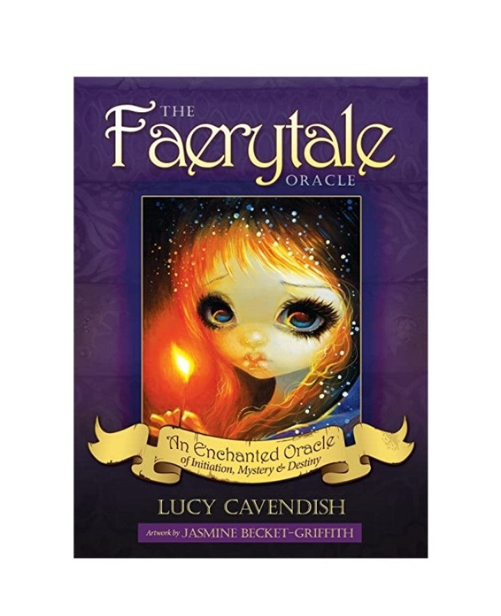 The Faerytale Oracle by Lucy Cavendish & Jasmine Becket-Griffith